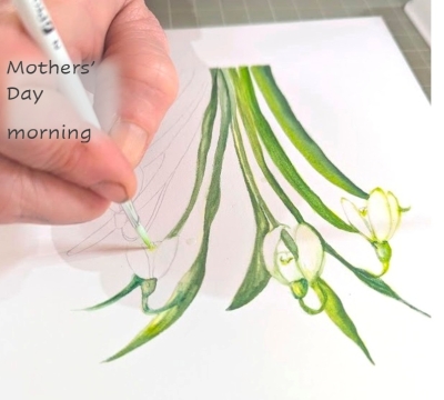 Mothers'  Day Morning .............“Spring in Bloom: First Steps in Watercolour ~ Snowdrops'  with Lis Bramwell ”